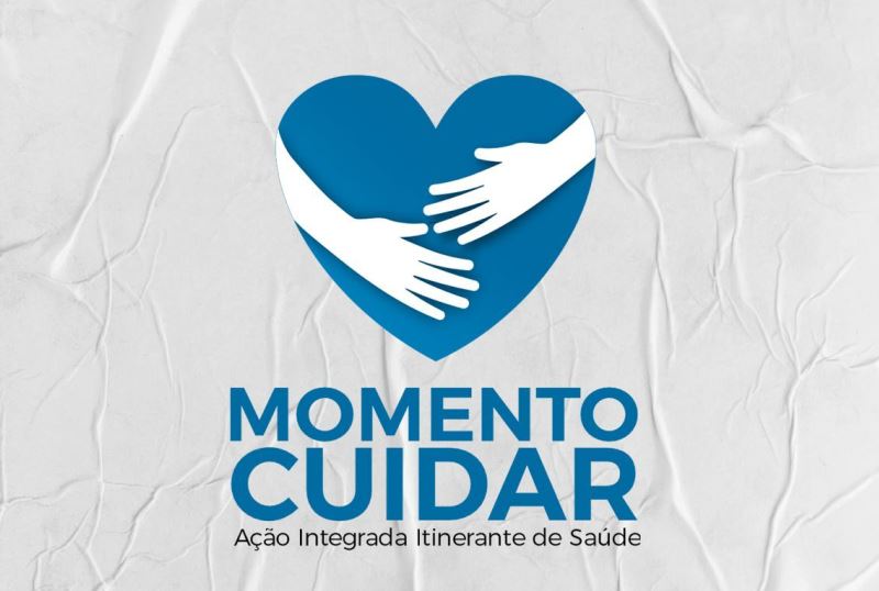 PROJETO MOMENTO CUIDAR: IRÁ OFERECER DIVERSAS ESPECIALIDADES EM TODAS AS UNIDADES DE SAÚDE DO MUNICÍPIO